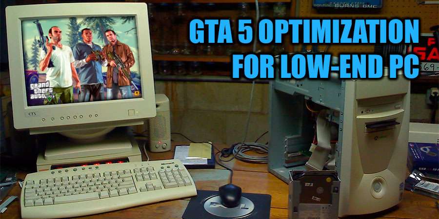 GTA 5 Low End PC Mod - Download