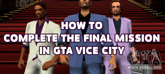 The Passage Of The Last Mission In Gta Vice City 6437