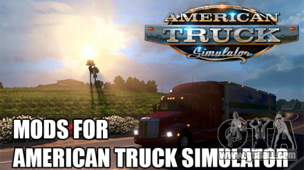 Mods for American Truck Simulator - dozens and hundreds of the best mods for ATS