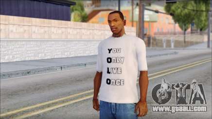 YOLO T-Shirt for GTA San Andreas