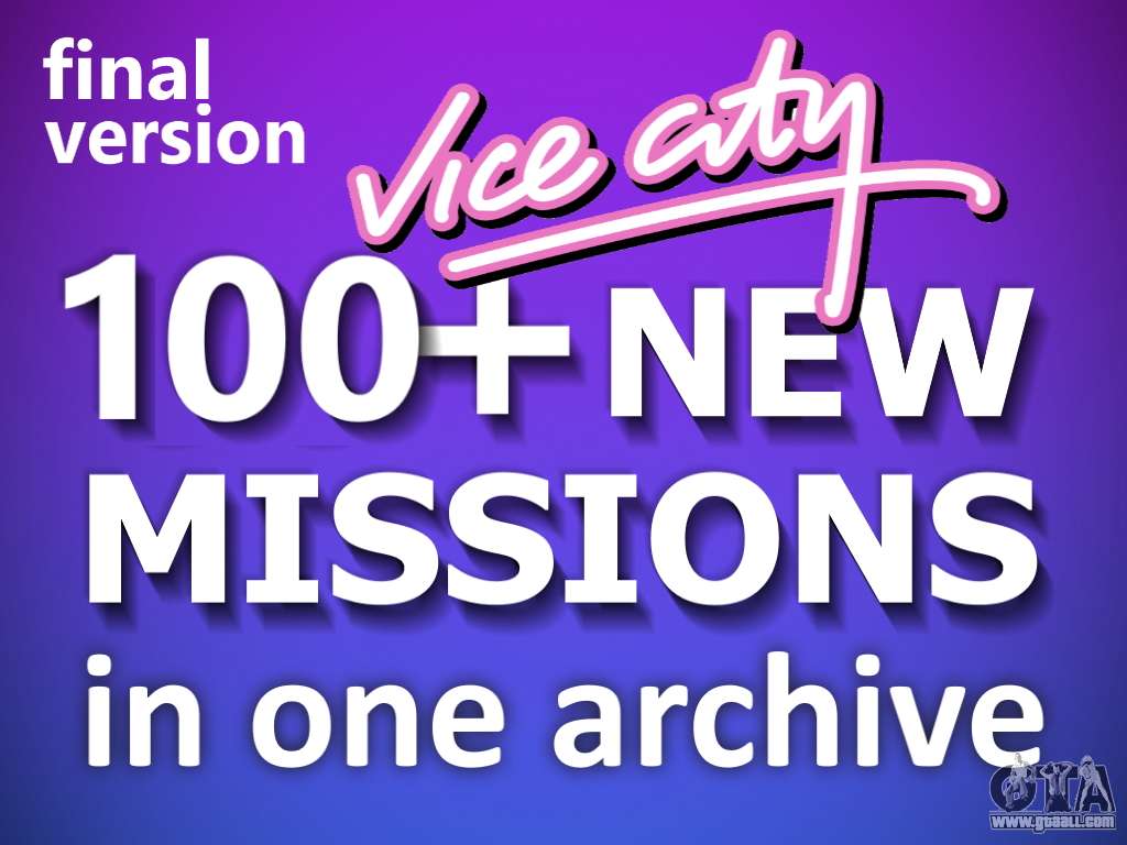 GTA Vice City - Big Mission Pack Mods - Part 1